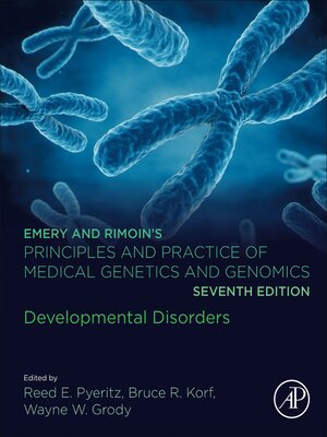cover image of Emery and Rimoin's Principles and Practice of Medical Genetics and Genomics